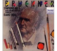 Bruckner: Symphony No. 6