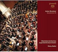 Bruckner: Symphony No. 8 by Ober?terreichisches Jugendsinfonieorchester