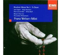 Bruckner/ Welser-Most/ London Philharmonic - Mass 3 In F Minor / Te Deum