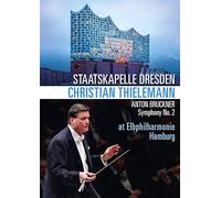 Bruckner's Symphony No. 2: Staatskapelle Dresden (Thielemann) (DVD) Thielemann -