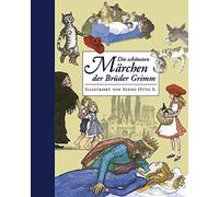 Bruder Grimm Die schonsten Marchen der Gebruder Grimm (Copertina rigida)