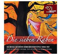 Brueder Grimm Maerchenfes - Die Sieben Raben-Das Musi