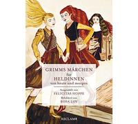 Brüder Grimm Rosa Loy Fe Grimms Märchen für Heldinnen von heu (Copertina rigida)