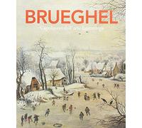Brueghel. Capolavori dell'arte fiamminga. Ediz. a colori