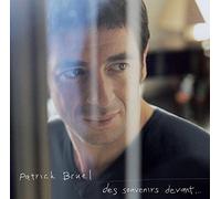 Patrick Bruel - Des Souvenirs Devant... (CD)