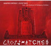 Bruendl Manfred's Silent Bass - Crosshatched
