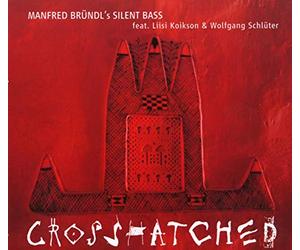 Bruendl Manfred's Silent Bass - Crosshatched