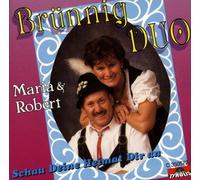 Brünnig Duo - Schau Deine Heimat Dir An