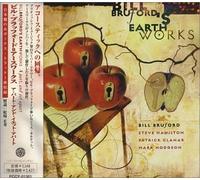 BRUFORD, BILL -EARTHWORKS - A PART, & YET APART + 1