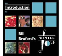 Bruford, Bill Earthworks - Introduction To Winterfold