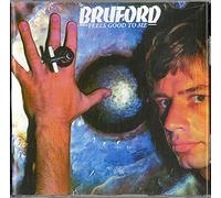 Bruford, Bill - Feels Good To Me (2 CD)