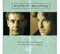 Bruford/Borstlap - Every Step A Dance Every Word A Song (2 CD)