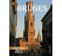 Bruges: 40 Cool Pictures That Create An Idea For You About Bruges- Perfect Gift for tourism & travel lovers.....Relaxing & Meditation.
