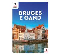 Bruges e Gand
