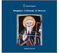 Brugnato. L'abbazia, la diocesi