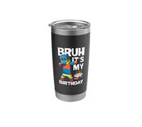 Bruh È il mio compleanno Dabbing Block Kid Brick Builder Bicchiere termico in acciaio inox doppia parete