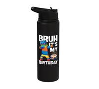 Bruh È il mio compleanno Dabbing Block Kid Brick Builder Stainless Steel Insulated Water Bottle