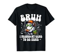 Bruh Ho Messo in Pausa Il Mio Gioco per Essere Qui Divertente Gioco Halloween Maglietta