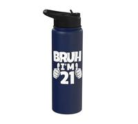 Bruh I Am 21 Anno vecchio finalmente legale 21 ° compleanno ragazzo Bday Stainless Steel Insulated Water Bottle