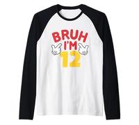 Bruh I'm 12 Year Old Regali Ragazzi Ragazze It's My 12th Birthday Maglia con Maniche Raglan