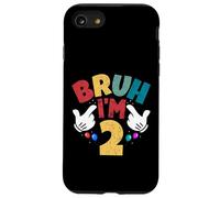 Bruh I'm 2 Year Old Regali Ragazzi Ragazze It's My 2nd Birthday Custodia per iPhone SE (2020) / 7/8