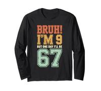 Bruh I'm 9 But One-Day I'll Be 67 Retro 9th Birthday Kids Maglia a Manica