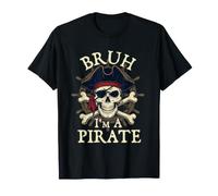Bruh I'm A Pirate - Costume da Pirata Buccaneer Jolly Roger Maglietta