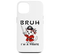 Bruh I'm A Pirate Cute Cat Halloween o festa di compleanno per bambini Custodia per iPhone 13