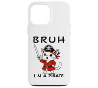 Bruh I'm A Pirate Cute Cat Halloween o festa di compleanno per bambini Custodia per iPhone 13 Pro Max