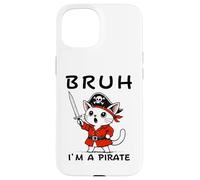 Bruh I'm A Pirate Cute Cat Halloween o festa di compleanno per bambini Custodia per iPhone 15