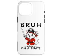 Bruh I'm A Pirate Cute Cat Halloween o festa di compleanno per bambini Custodia per iPhone 16 Pro Max