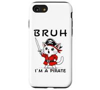 Bruh I'm A Pirate Cute Cat Halloween o festa di compleanno per bambini Custodia per iPhone SE (2020) / 7/8