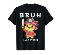 Bruh I'm a Pirate Cute Turtle Hallooween Costume per Bambine Maglietta