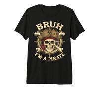 Bruh I'm a Pirate Skull Lazy Costume Halloween Humor Maglietta Premium