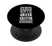 Bruh It Is Greco Pasqua Ortodossa Pasqua Grecia PopSockets PopGrip Adesivo