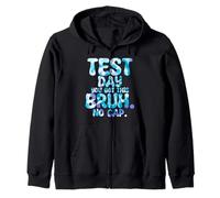 Bruh It’s Test Day You Got This Funny Teacher Testing Tee Felpa con Cappuccio
