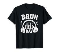 Bruh Its Field Play Day - Insegnanti, Studenti e Bambini - Divertimento 2026 Maglietta