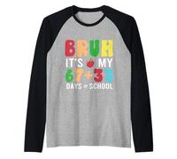 Bruh It's My 100 Days of School 67 100th Days Studenti Bambini Maglia con Maniche Raglan