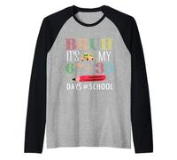 Bruh It's My 100 Days of School 67 100th Days Studenti Bambini Maglia con Maniche Raglan