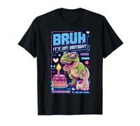 Bruh It's My Birthday T-rex Boy Girl Festa in famiglia Bday Dino Maglietta