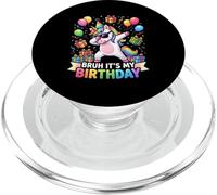 Bruh It's My Birthday Unicorn Dabbing Rainbow Birthday Party PopSockets PopGrip per MagSafe