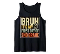 Bruh - Maglietta Divertente con Scritta It's My First Day of 2nd Grade Canotta