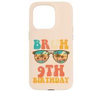 Bruh My 9th Birthday Beach Occhiali da sole 9 Bday Ragazzi Ragazze Bambini Custodia per iPhone 15 Pro