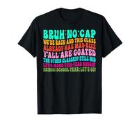 Bruh No Cap We're Back Funny School Return Meme design Maglietta