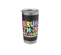 Bruh, sono in prima elementare per tornare a scuola Bicchiere termico in acciaio inox doppia parete