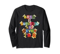 Bruh Sono Sopravvissuto Sei Sette Ho 8 Anni Nota di riscatto Maglia a Manica