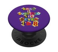 Bruh Sono Sopravvissuto Sei Sette Ho 8 Anni Nota di riscatto PopSockets PopGrip Adesivo