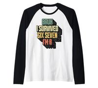 Bruh Sono Sopravvissuto Sei Sette Io Sono 8 Otto Anni Vintage Maglia con Maniche Raglan