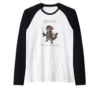 Bruh Sono Un Pirata Funny Raccoon Maglia con Maniche Raglan