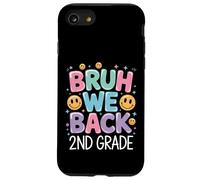 Bruh We Back 2nd Grade Ritorno a scuola 2 ° giorno Custodia per iPhone SE (2020) / 7 / 8